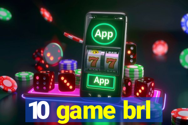 10 game brl